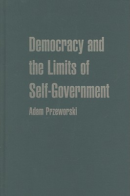 Democracy and the Limits of Self-Government