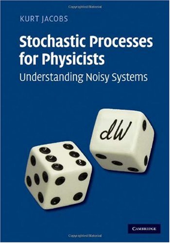 Stochastic Processes for Physicists