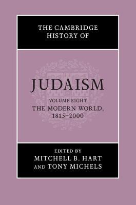 The Cambridge History of Judaism, Volume 8