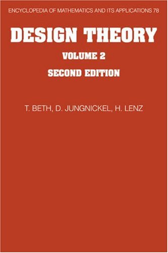 Design Theory, Volume 2