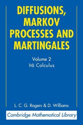 Diffusions, Markov Processes and Martingales