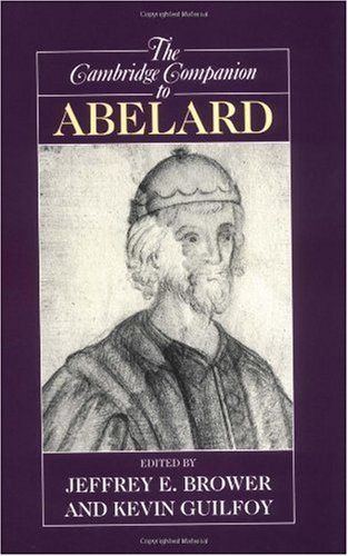 The Cambridge Companion to Abelard