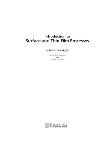 Introduction to Surface and Thin Film Processes