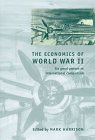 The Economics of World War II