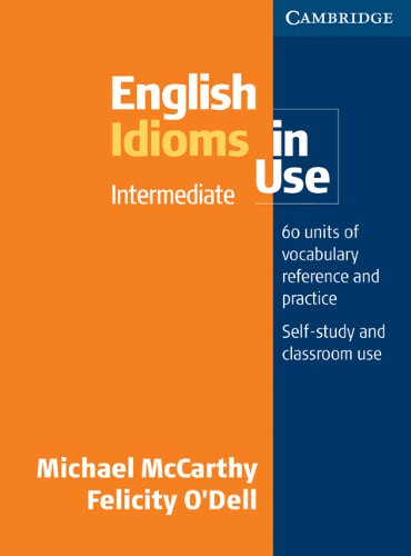 English Idioms in Use Intermediate