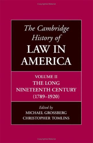 The Cambridge History of Law in America, Volume 2