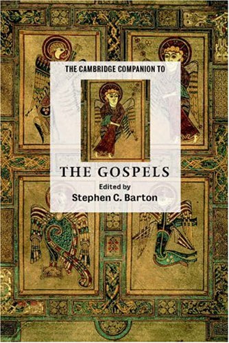 The Cambridge Companion To The Gospels