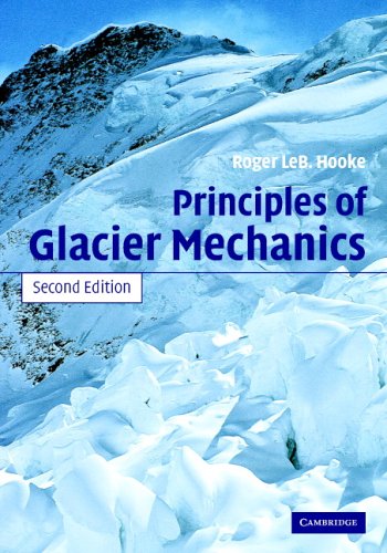 Principles of Glacier Mechanics