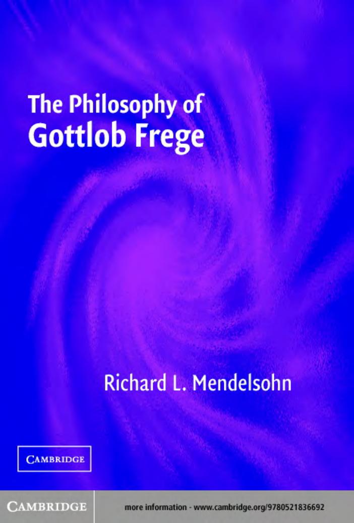 The Philosophy of Gottlob Frege