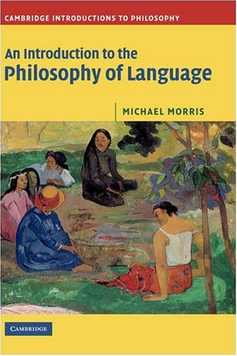 An Introduction to the Philosophy of Language