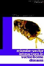 Microbe-vector Interactions in Vector-borne Diseases (Society for General Microbiology Symposia, Series Number 63)