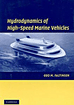 Hydrodynamics of High-Speed Marine Vehicles