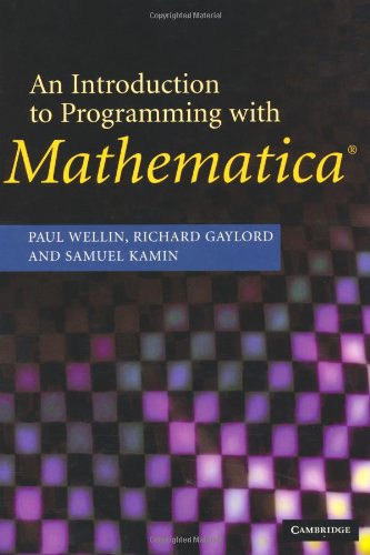 An Introduction to Programming with Mathematica(r)