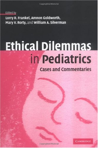 Ethical Dilemmas in Pediatrics