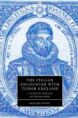 The Italian Encounter with Tudor England
