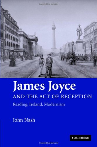 James Joyce and the Act of Reception