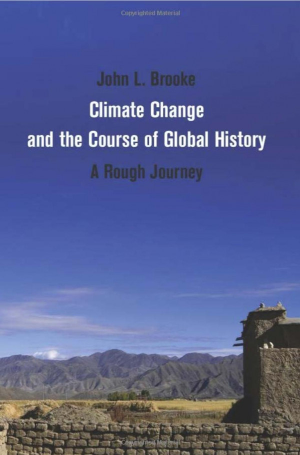 Climate Change and the Course of Global History