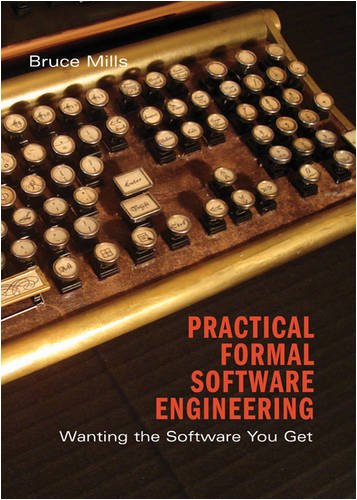 Practical Formal Software Engineering