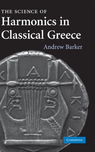 The Science of Harmonics in Classical Greece