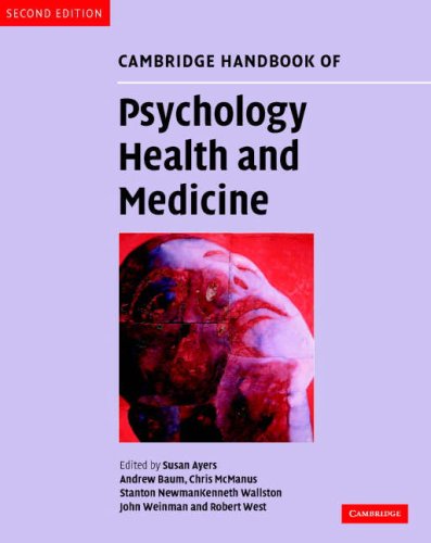 Cambridge Handbook of Psychology, Health and Medicine