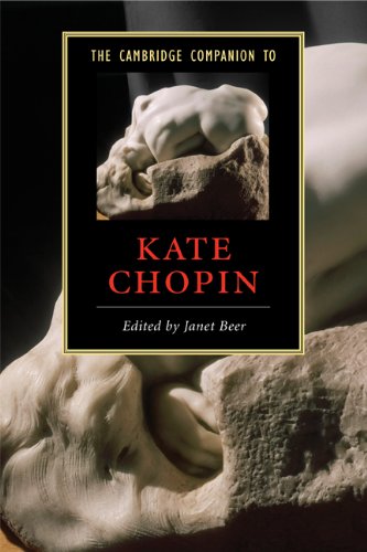 The Cambridge Companion to Kate Chopin