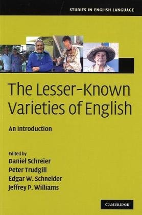 The Lesser-Known Varieties of English