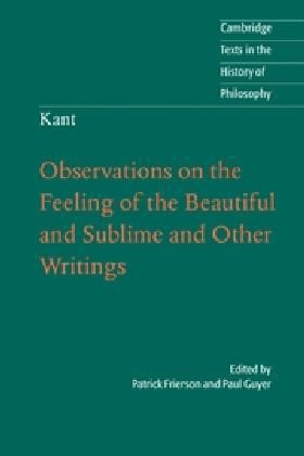 Observations on the Feeling of the Beautiful and Sublime and Other Writings