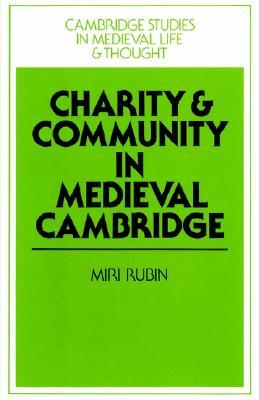 Charity and Community in Medieval Cambridge