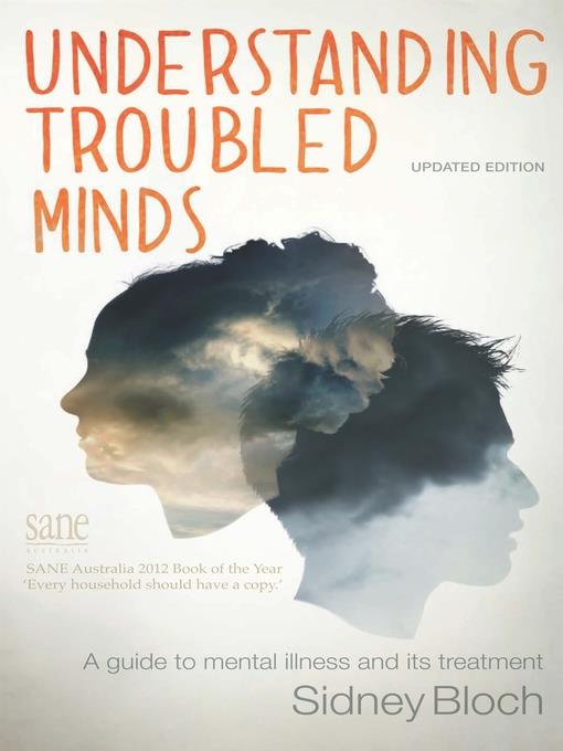 Understanding Troubled Minds Updated Edition