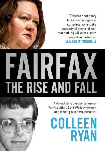 Fairfax : The Rise and Fall