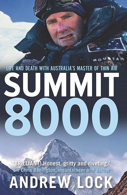 Summit 8000: Life and Death with Australia's Master of Thin Air
