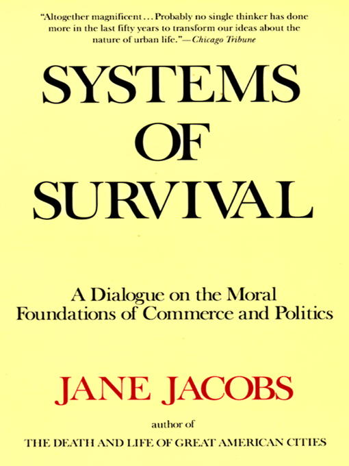 Systems of Survival