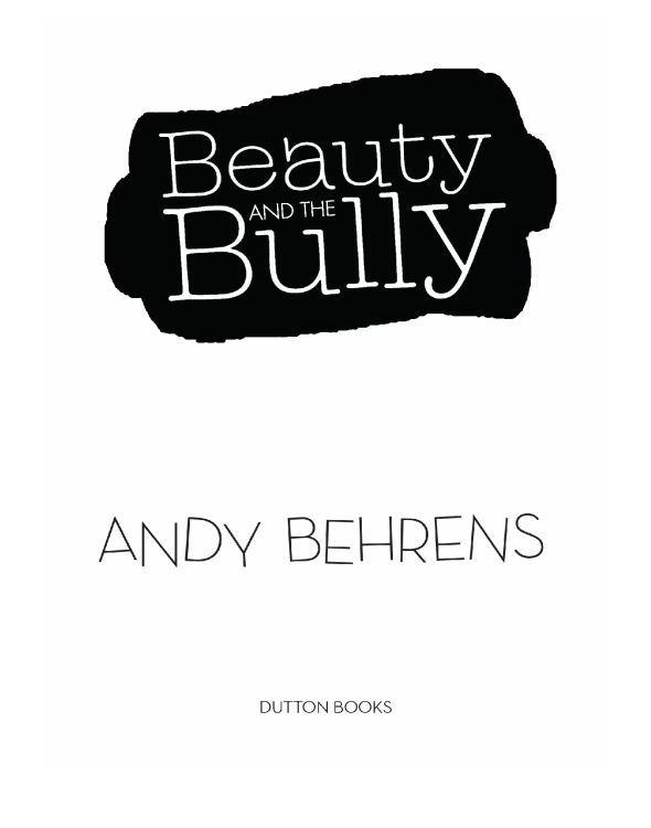 Beauty and the Bully