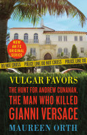 Vulgar Favors (Fx American Crime Story Tie-In Edition)