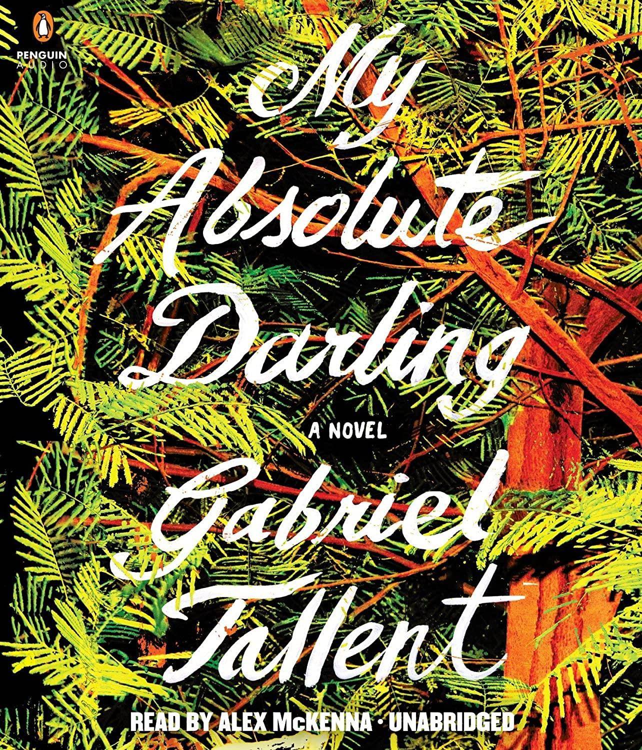 My Absolute Darling: A Novel