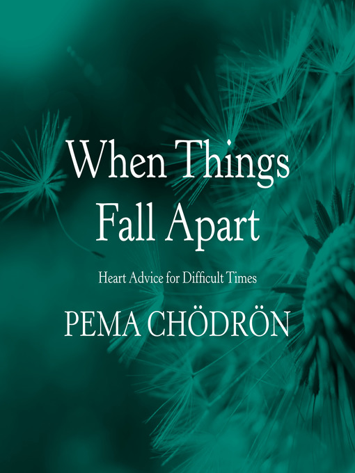 When Things Fall Apart