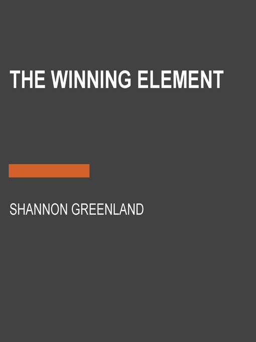 The Winning Element