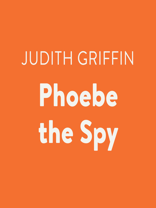 Phoebe the Spy