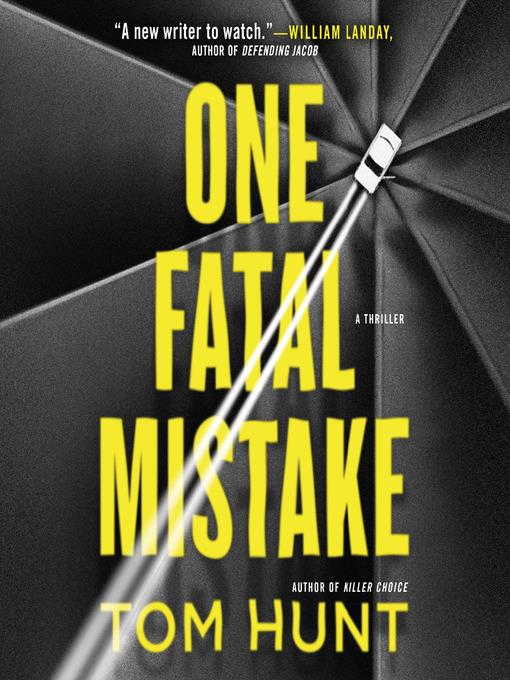 One Fatal Mistake