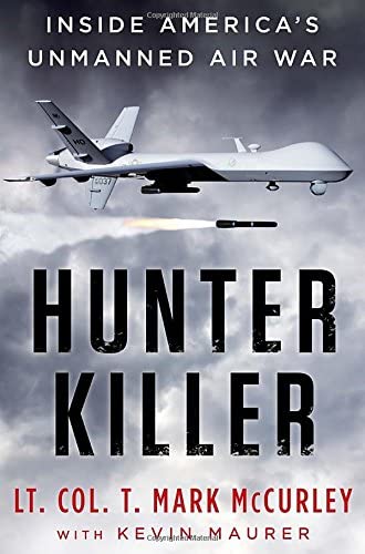 Hunter Killer: Inside America's Unmanned Air War