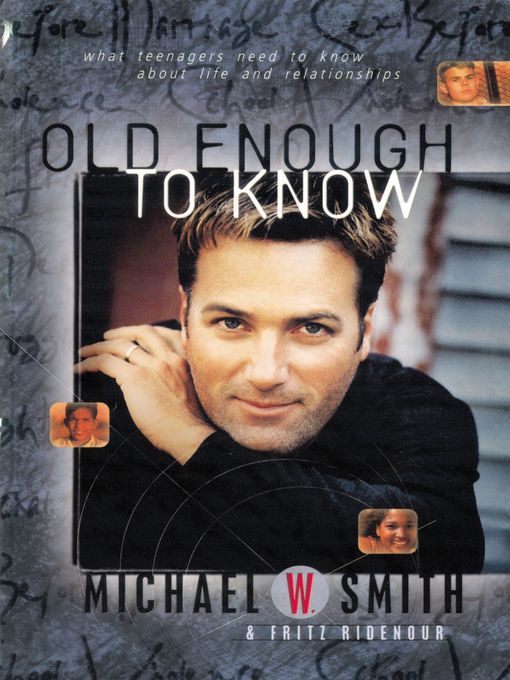 Old Enough to Know--updated edition