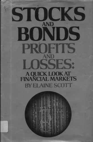 Stocks and Bonds, Profits and Losses