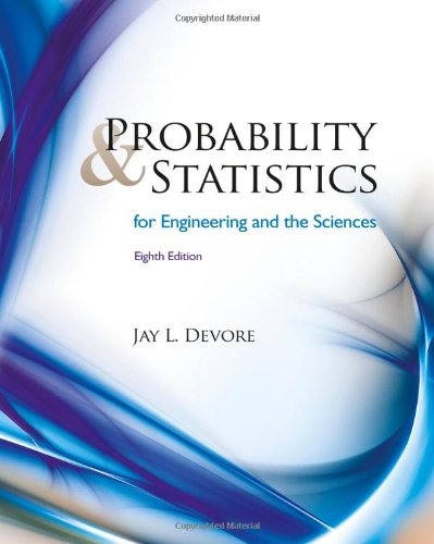 Probability and Statistics for Engineering and the Sciences