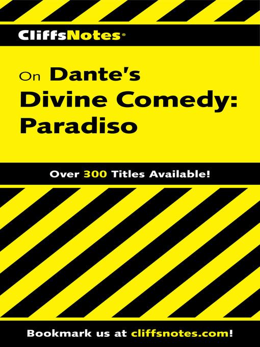 Cliffsnotes on Dante's Divine Comedy-III Paradiso