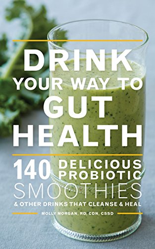 Drink Your Way to Gut Health