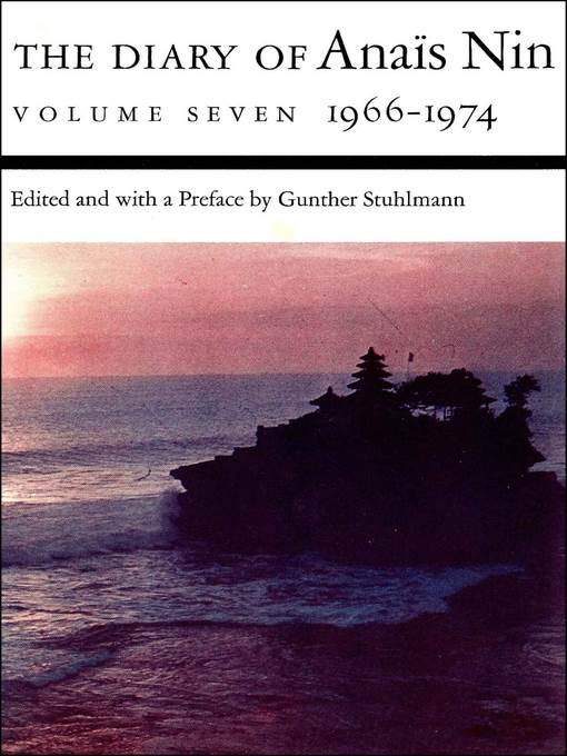 The Diary of Anaïs Nin, 1966–1974