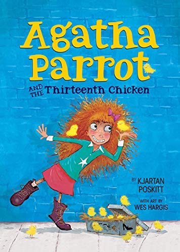 Agatha Parrot and the Thirteenth Chicken