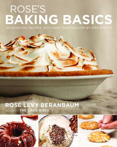 Rose's Baking Basics