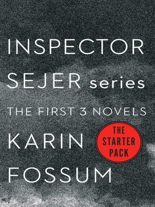 Inspector Sejer Series - The First Three Novels