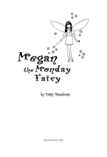 Megan the Monday Fairy